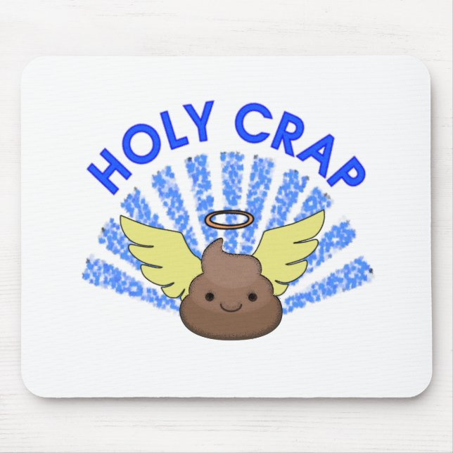 Holy Crap Mouse Mat (Front)