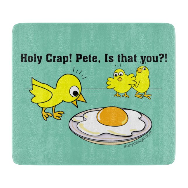 Holy Crap! Pete Humour Cutting Board (Front)