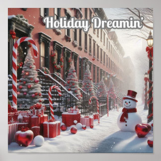Holy Day Dreamin' Candy Cane Snow Poster
