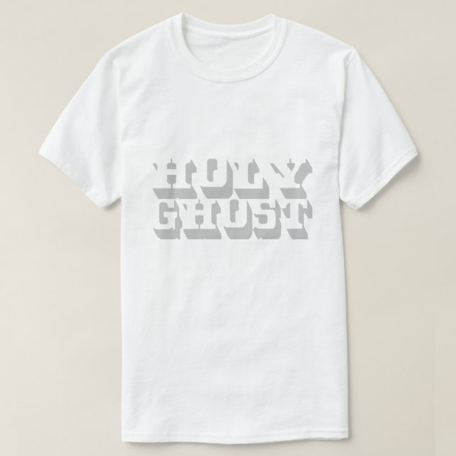 HOLY GHOST T-Shirt (Design Front)