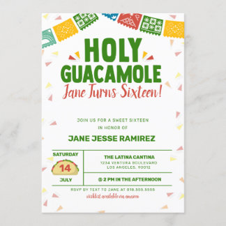 Holy Guacamole 16th Birthday Fiesta Invitation