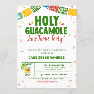 Holy Guacamole 40th Birthday Fiesta Invitation