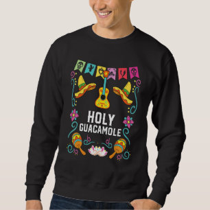Holy Guacamole Avocado Vegetarian Guac Dip Sweatshirt