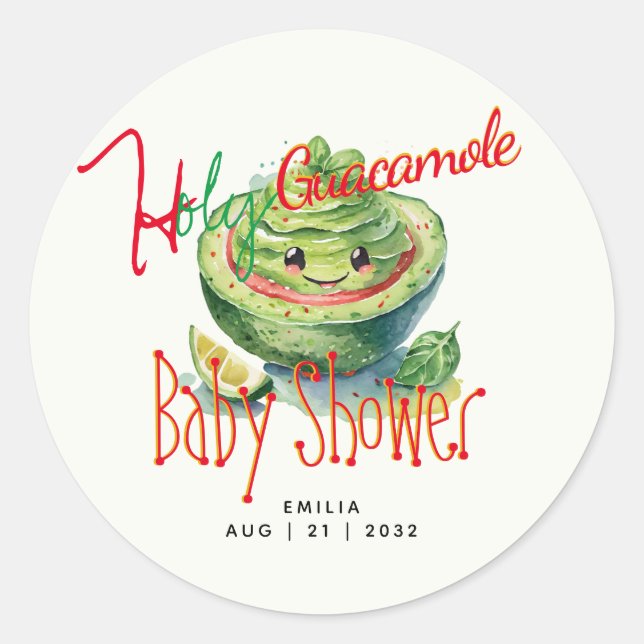 Holy Guacamole Fiesta Baby Shower CUSTOM Classic Round Sticker (Front)
