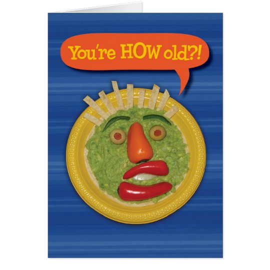 Holy Guacamole! Funny Guacamole Face Birthday Card