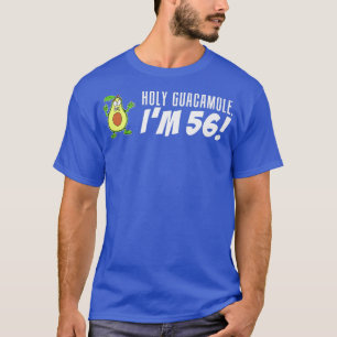 Holy Guacamole I'm 56 Cartoon Avocado Veggie Pun 5 T-Shirt