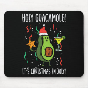 Holy Guacamole Its Christmas In July Avocado Summe Mouse Mat