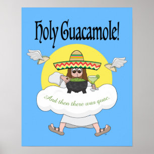 Holy Guacamole Poster