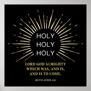 Holy Holy Holy Lord God Almighty – Christian Faith Poster