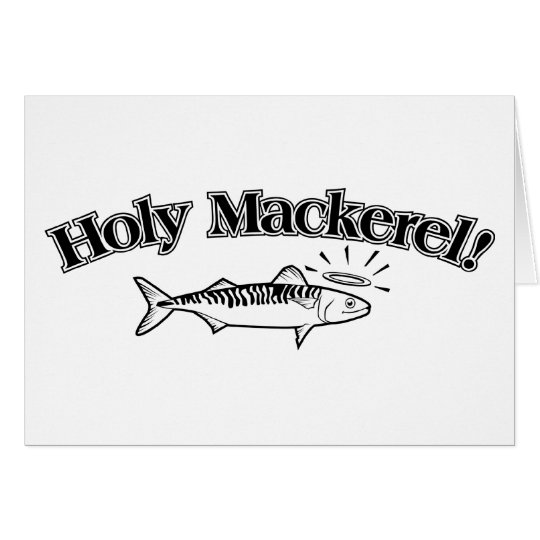 Holy Mackerel! Card