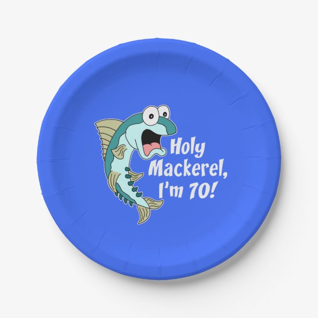 Holy Mackerel I'm 70 Blue 70th Party Plates (Front)