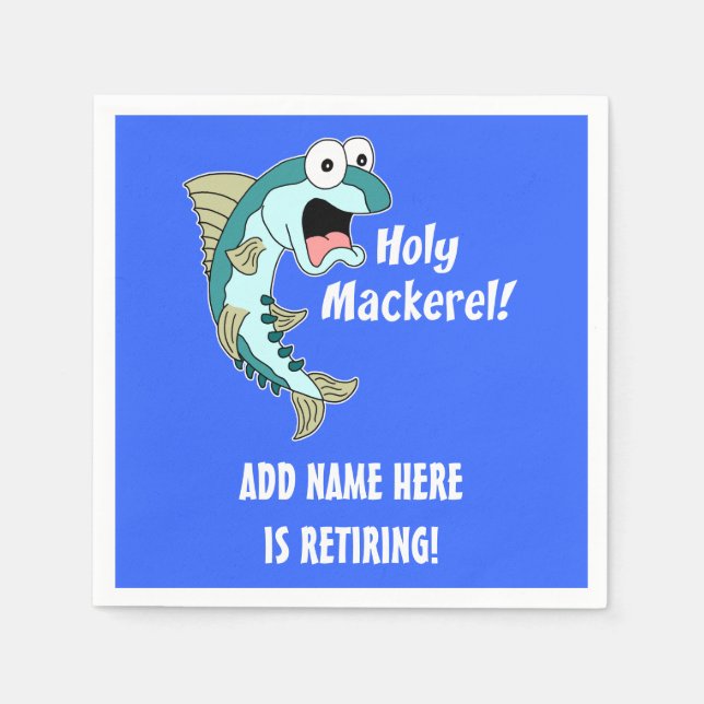 Holy Mackerel Personalised Retirement Party Napkin (Front)