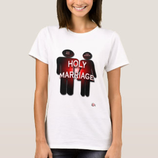 HOLY MARRIAGE T-Shirt