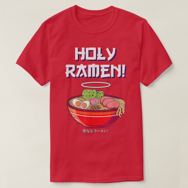 Holy Ramen Japanese Food Teens Ramen  T-Shirt (Design Front)