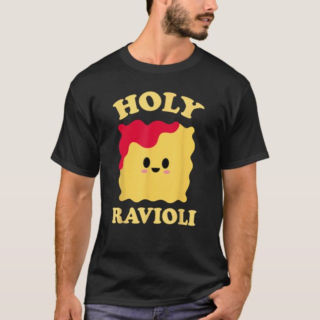 Holy Ravioli T-Shirt (Front)