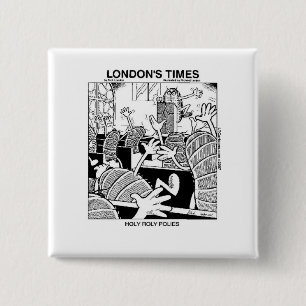 Holy Roly Polies Funny 15 Cm Square Badge