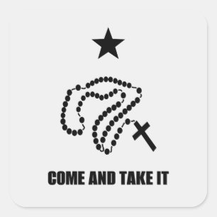 HOLY ROSARY WITH STAR "COME AND TAKE IT"  SQUARE STICKER