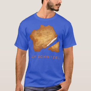 HOLY SCHNITZEL!  T-Shirt
