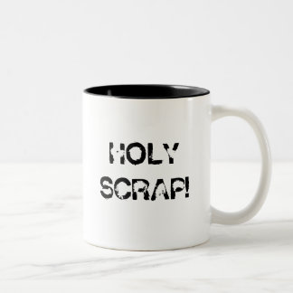 HOLY SCRAP! Two-Tone COFFEE MUG
