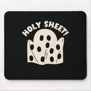 Holy Sheet Funny Halloween Ghost Holy Sheet Mouse Mat