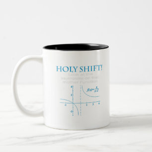Holy Shift Funny Math Asymptote Punny T-Shirt Two-Tone Coffee Mug