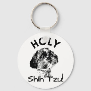 Holy Shih Tzu! Cute Shih Tzu Dog  Key Ring