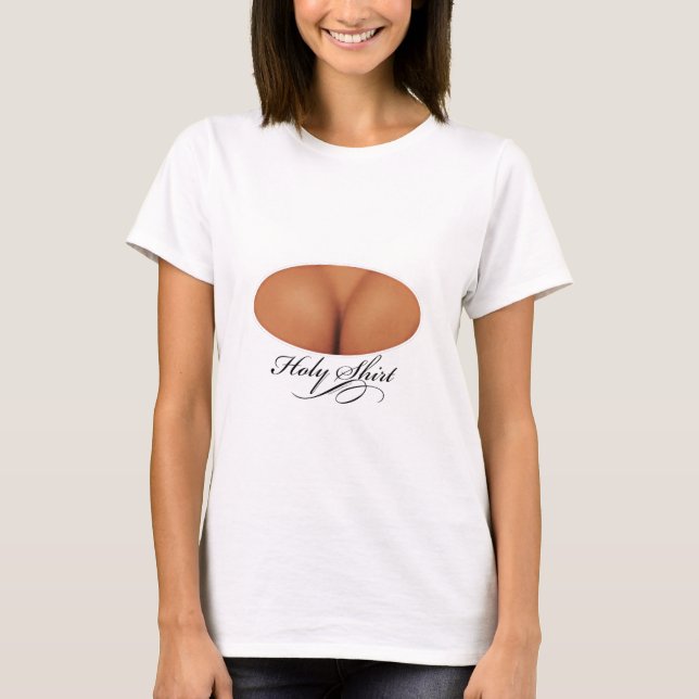 Holy Shirt (funny clevage shirt) tanned version! (Front)