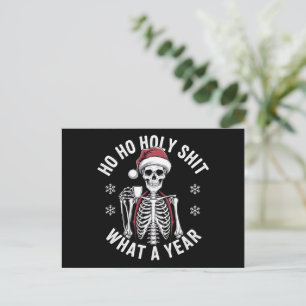 Holy Shirt What A Year Christmas Humour Skeleton Holiday Postcard
