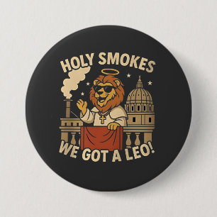 Holy Smoke Pope Leo XIV Christian Church 7.5 Cm Round Badge