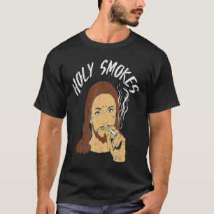 Holy Smokes Cigarette Jesus Christian God Meme Ret T-Shirt