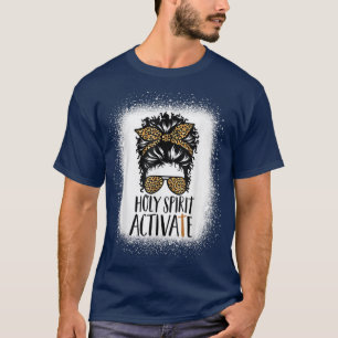 Holy Spirit Activate Black Mum Leopard Messy Bun B T-Shirt