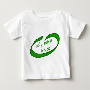 Holy Spirit Inside Christian Baby T-Shirt