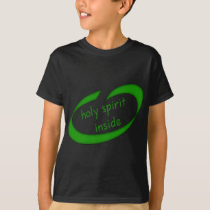 Holy Spirit Inside Christian T-Shirt