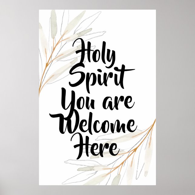 Holy Spirt you are welcome here Poster (Front)