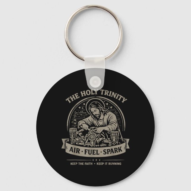 Holy Trinity Air Fuel Spark Keep The Faith Keep Key Ring (Front)