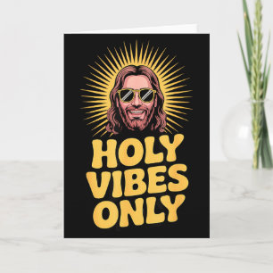 Holy Vibes Only Funny Jesus Religious Christian Fa Card