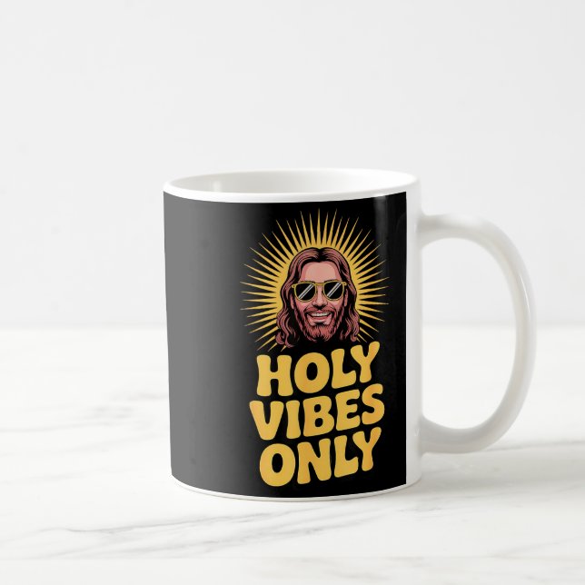 Holy Vibes Only Funny Jesus Religious Christian Fa Coffee Mug (Right)