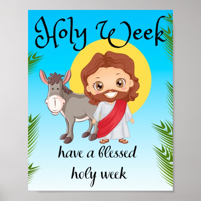 Holy Week Have a blessed Print, Value Poster Paper (Front)
