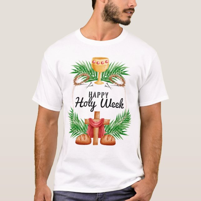 Holy Week T-Shirt (Front)