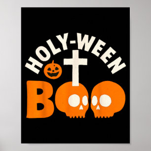 Holy-ween Boo Christian Halloween Cross And Skull Poster