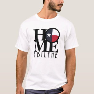 HOME Abilene Texas T-Shirt