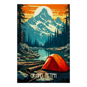 Home Among the Giants   Grand Teton Camping Poster