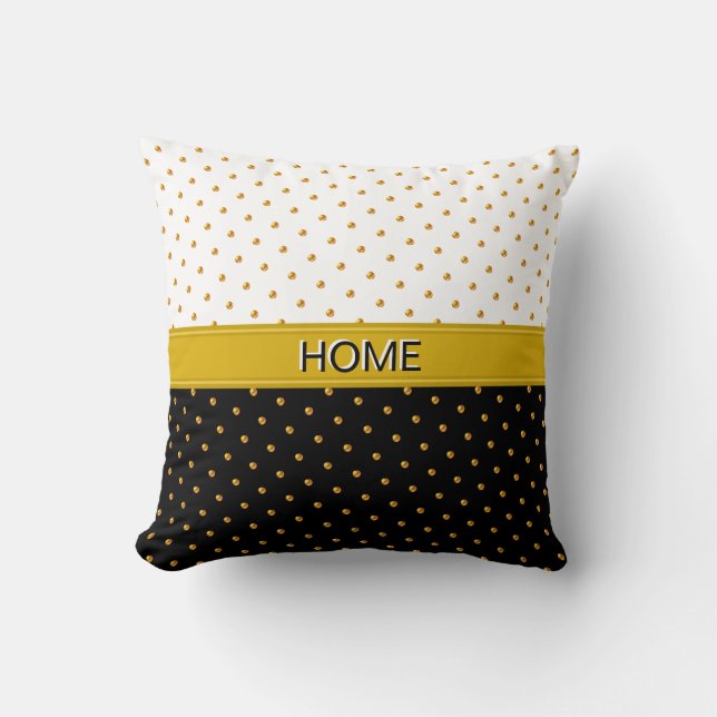 Home and Gold Polka Dots on Black & White Cushion (Front)