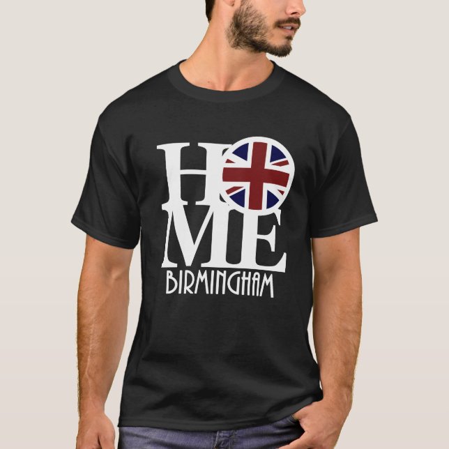 HOME Birmingham England T-Shirt (Front)