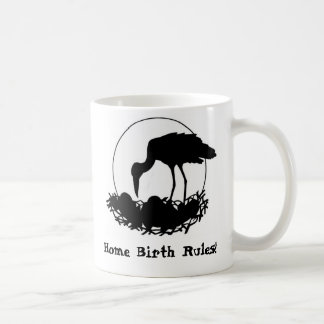 Home Birth Rules Mug