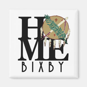 HOME Bixby Oklahoma Magnet