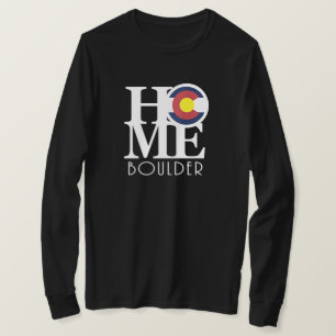 HOME Boulder Colorado  T-Shirt