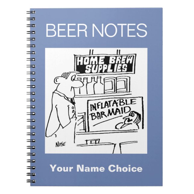 Home Brew Shop has Inflatable Barmaid Notebook (Front)