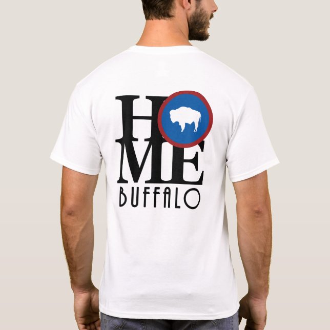 HOME Buffalo Wyoming T-Shirt (Back)