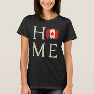 Home Canada Day Maple Proud Canadian Flag Canada T-Shirt